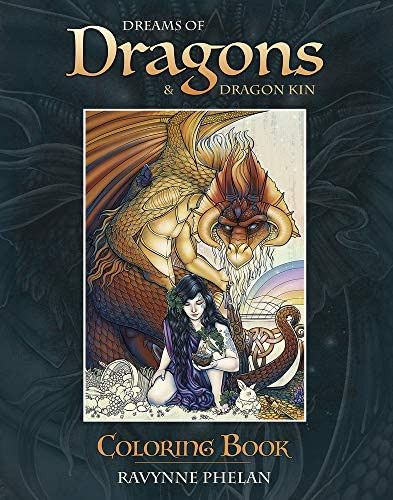 Dreams Of Dragons & Dragon Kin Coloring Book, De Phelan, Ravynne. Editorial Llewellyn Publications, Tapa Dura En Inglés