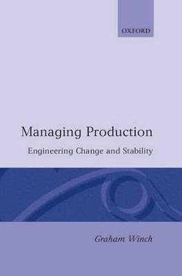 Libro Managing Production - Graham M. Winch