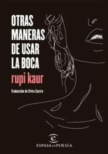 Libro Otras Maneras De Usar La Boca