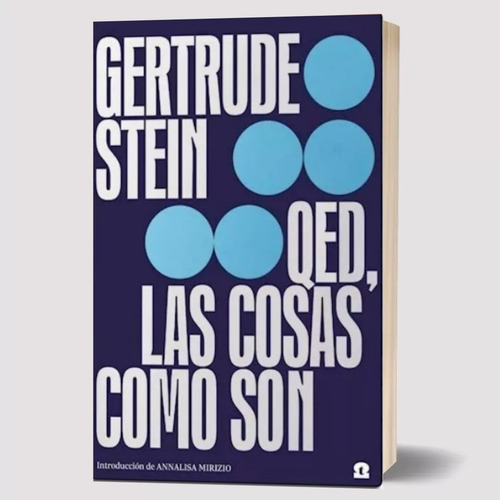 Q.e.d. Las Cosas Como Son Gertrude Stein