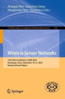 Libro Wireless Sensor Networks : 14th China Conference, C...
