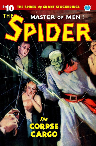 Libro:  The Spider #10: The Corpse Cargo