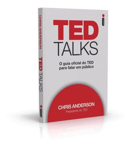 Imagem 1 de 1 de Livro Ted Talks O Guia Oficial Do Ted Para Falar Em Público