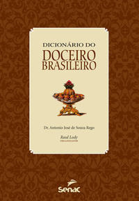 Dicionário Do Doceiro Brasileiro