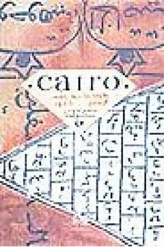 Libro - Cairo, De Faravelli, Stefano. Editorial Confluencia