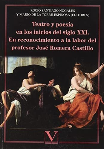 Teatro Y Poesía En Los Inicios Del Siglo Xxi