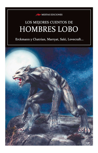 Los Mejores Cuentos De Hombres Lobo