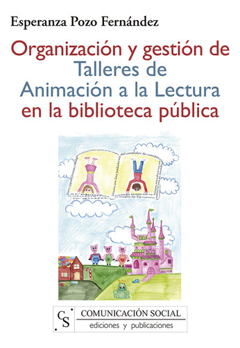 Libro Organizaciã³n Y Gestiã³n De Talleres De Animaciã³n ...