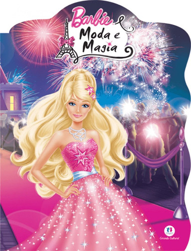 Barbie - Moda e magia, de Allen, Elise. Ciranda Cultural Editora E Distribuidora Ltda. em português, 2014