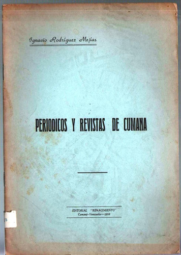 Periodicos Y Revistas De Cumana