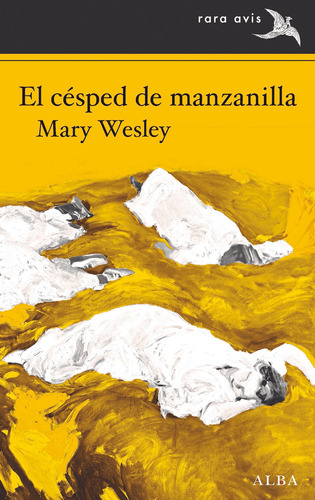 El Césped De Manzanilla - Wesley, Mary  - *