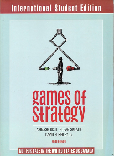 Games Of Strategy (third International Student Edition)