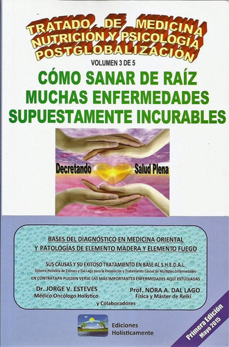 Trat Med Nutr...3- Cómo Sanar De Raíz Enfermedades- Este 