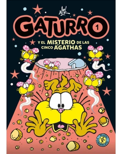 Gaturro 01 El Misterio De Las Cinco Agathas - Nik