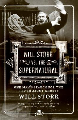 Libro Will Storr Vs. The Supernatural: One Man's Search F...
