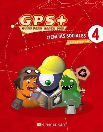 Gps + Guias Cs Sociales Ciudad De Bs As 4 Puerto De Palos 