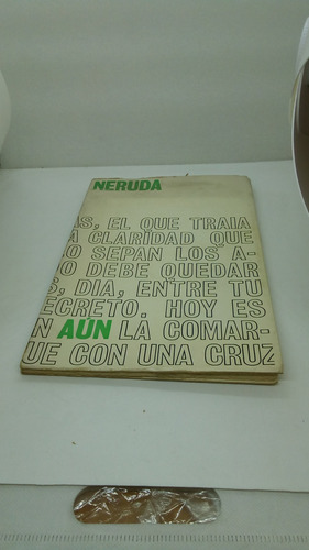 Aún. Pablo Neruda. 