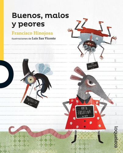 Libro Buenos, Malos Y Peores  De Francisco Hinojosa