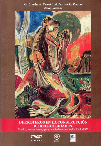 (o) Derroteros En La Construcción De Religiosidades