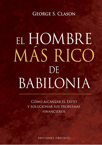 El Hombre Más Rico De Babilonia