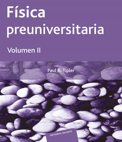 Física Preuniversitaria. Ii - Tipler, Paul Allen