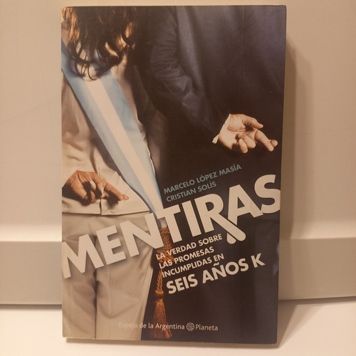 Marcelo López Masía - Mentiras