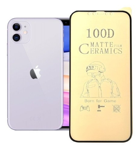 Film Ceramico Mate Compatible iPhone XR - iPhone 11