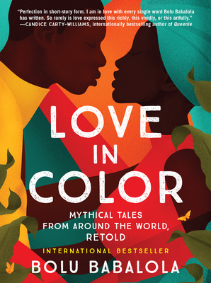 Libro Love In Color: Mythical Tales From Around The World...