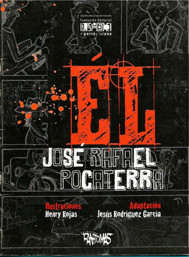 Él - José Rafael Pocaterra - Novela Gráfica 
