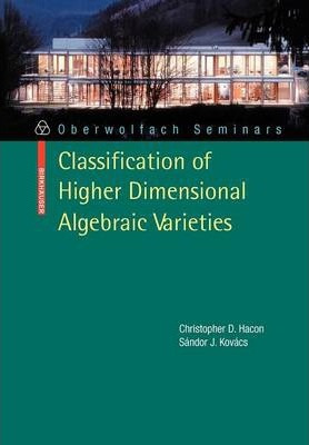 Libro Classification Of Higher Dimensional Algebraic Vari...