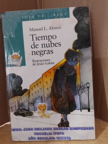 Tiempo De Nubes Negras Por Manuel L. Alonso