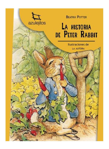 Historia De Peter Rabbit - Beatrix Potter Alicia Potter Est