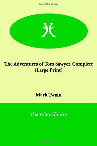 Las Aventuras De Tom Sawyer Completas