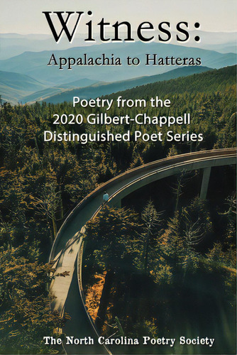 Witness 2020 - Poems From The Nc Poetry Society's Gilbert-chappell Distinguished Poet Series, De Jones, Kelly. Editorial Lulu Pr, Tapa Blanda En Inglés