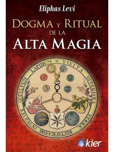 Dogma Y Ritual De La Alta Magia