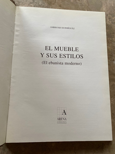 Libro El Mueble Y Sus Estilos (el Ebanista Moderno)
