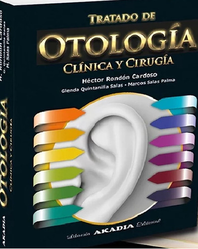 Tratado De De Otologia Clinica Y Cirugia Pd Akadia