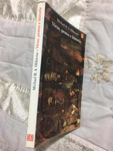 Virus Pestes E Historia Autor Michael B.a Oldstone Editoeial