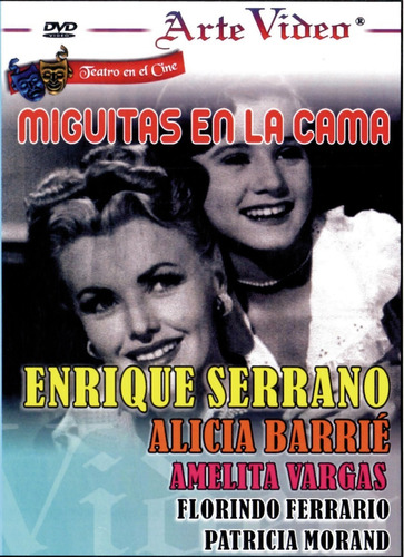Miguitas En La Cama - Enrique Serrano, A. Barrie, A. Vargas