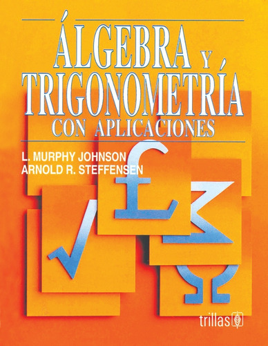 Algebra Y Trigonometría Con Aplicaciones Editorial Trillas 