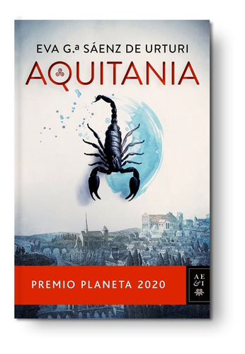 Aquitania - Eva García Sáenz De Urturi