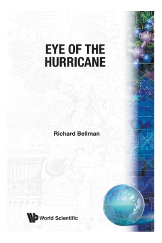 Eye Of The Hurricane - Richard Bellman. Eb01