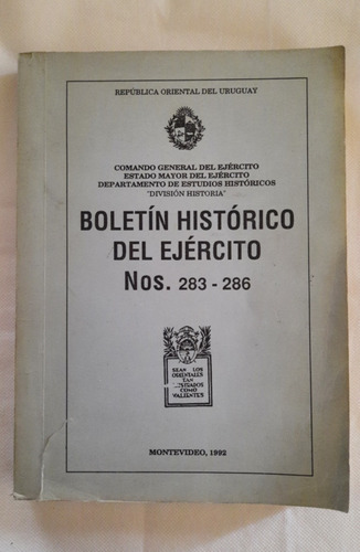 Boletín Histórico Del Ejército No 283 - 286 Año 1992 