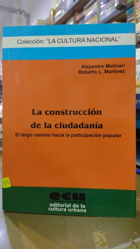 La Construcción De La Ciudadanía Alejandro Molinari