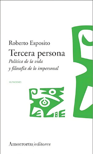 Tercera Persona Roberto Esposito -amorrortu