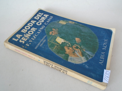 La Boda Del Señor Cura - Fernando Vizcaino Casas