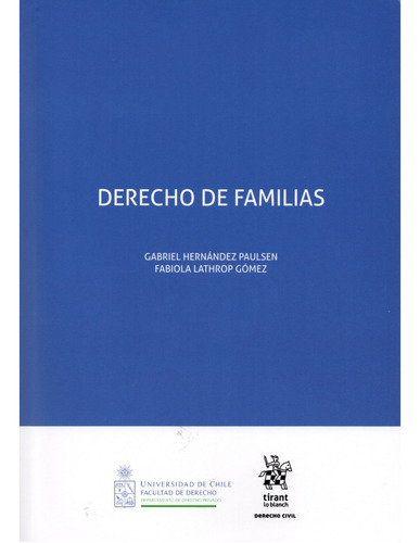 Derecho De Familias - Edic.2022 / G. Hernández - F. Lathrop