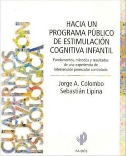 Hacia Un Programa Publico De Estimulacio - Colombo/lipina (