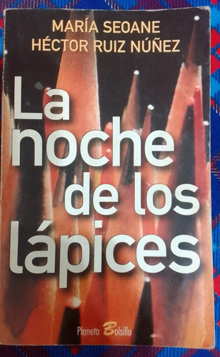 La Noche De Los Lápices María Seoane (Usado)
