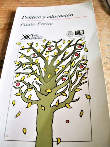 Imagen 7 de 8 de Libro: Política Y Educación De Paulo Freire